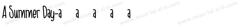 A Summer Day字体转换
